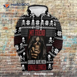 My Friend Sound Have Been Swallowed All Over Print 3D Hoodie
