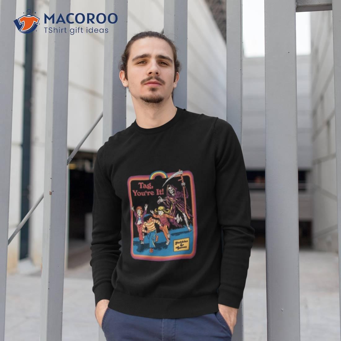 Tag, You’re It Shirt Tag, You’re It Shirt