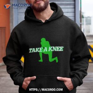 Take A Knee Football Shirt 1 take a knee football shirt hoodie
