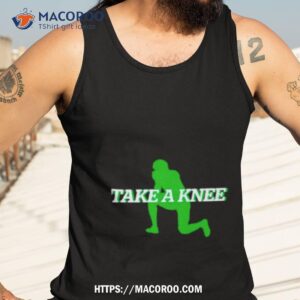 Take A Knee Football Shirt 3 take a knee football shirt tank top 3
