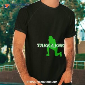 take a knee football shirt tshirt