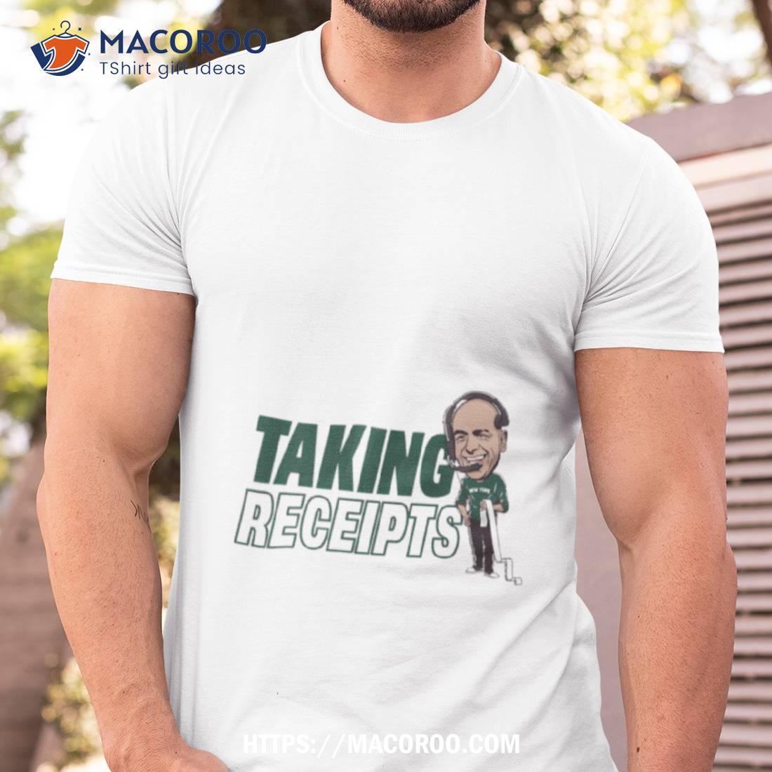 Taking Receipts New York Football Shirt Taking Receipts New York Football Shirt