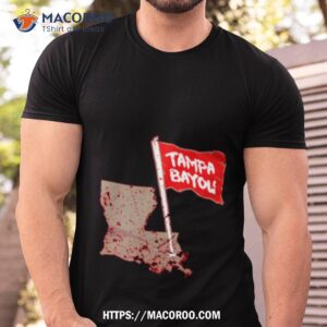 tampa bayou flag shirt tshirt