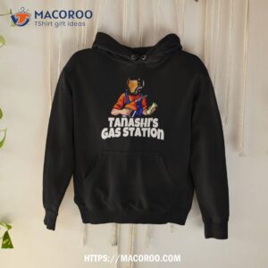 Tanashi’s Gas Station Shirt 1 tanashi s gas station shirt hoodie