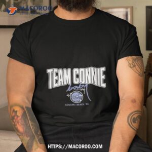 Team Connie Baby Cousins Beach Nc Shirt
