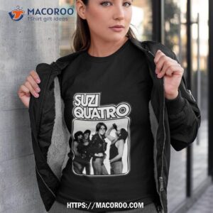 Tear Me Apart Suzi Quatro Shirt