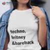 Techno Britney And Bareback Shirt