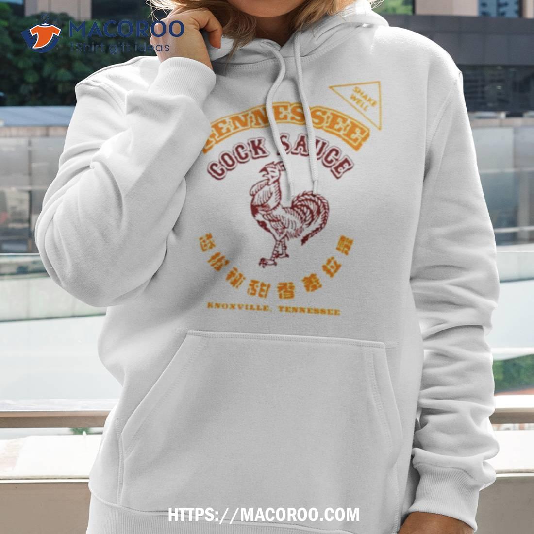 Tennessee Cock Sauce Shirt Tennessee Cock Sauce Shirt