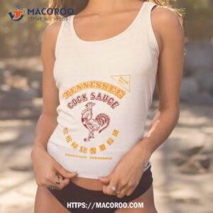 Tennessee Cock Sauce Shirt