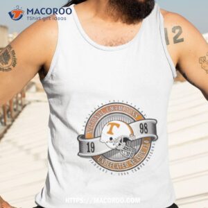 tennessee volunteers 1998 undefeated season 13 0 shirt tank top 3