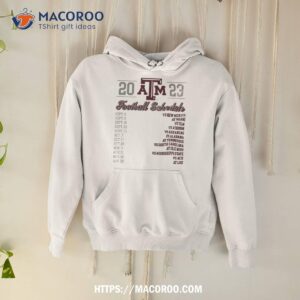 Texas A&m Aggies Football Schedule 2023 Shirt