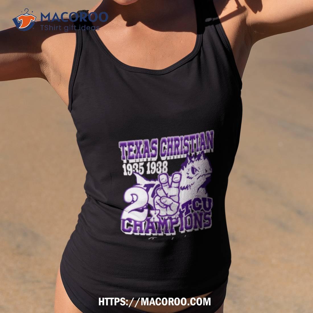Texas Christian 1935 1938 2x Tcu Champions Graphic T Shirt Texas Christian 1935 1938 2x Tcu Champions Graphic T Shirt