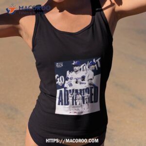 Texas Rangers 2023 Alcs Advanced #goandtakeit Poster T Shirt