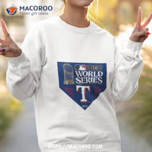 texas rangers 2023 world series collector s t shirt sweatshirt 2