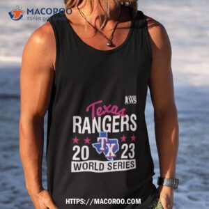 Texas Rangers 2023 World Series T Shirt 3 texas rangers 2023 world series t shirt tank top
