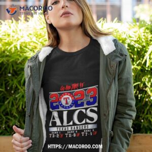 Texas Rangers Alcs 2023 Go And Take It Shirt