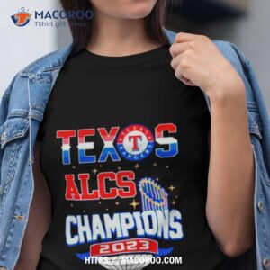 Texas Rangers Alcs Champions 2023 Shirt
