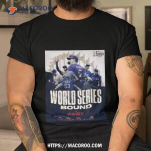 Texas Rangers Hello World Series Go And Take It 2023 Mlb World Series T Shirt