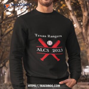 texas rangers mlb postseason alcs 2023 t shirt sweatshirt