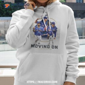 Texas Rangers Moving On Are The First Team To Advance In The Wild Card Round 2023 Shirt