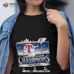 Texas Rangers Skyline 2023 American League Champions 2010 2011 2023 Shirt