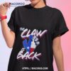Texas Rangers The Claw Is Back 2023 T Shirt