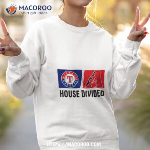 Texas Rangers Vs Arizona Diamondbacks House Divided Shirt 2 texas rangers vs arizona diamondbacks house divided shirt sweatshirt 2