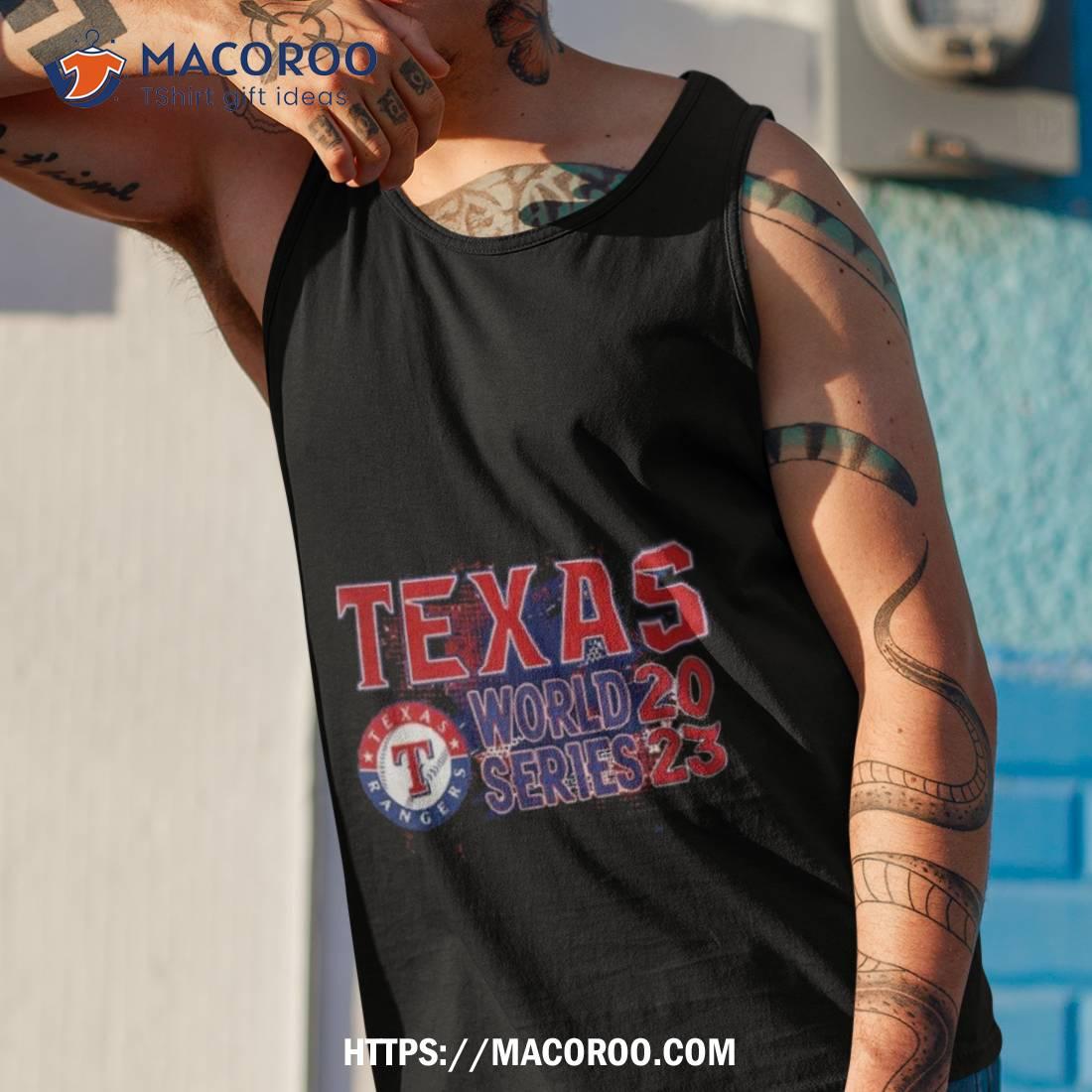 Texas World Series 2023 Texas Rangers T Shirt Texas World Series 2023 Texas Rangers T Shirt