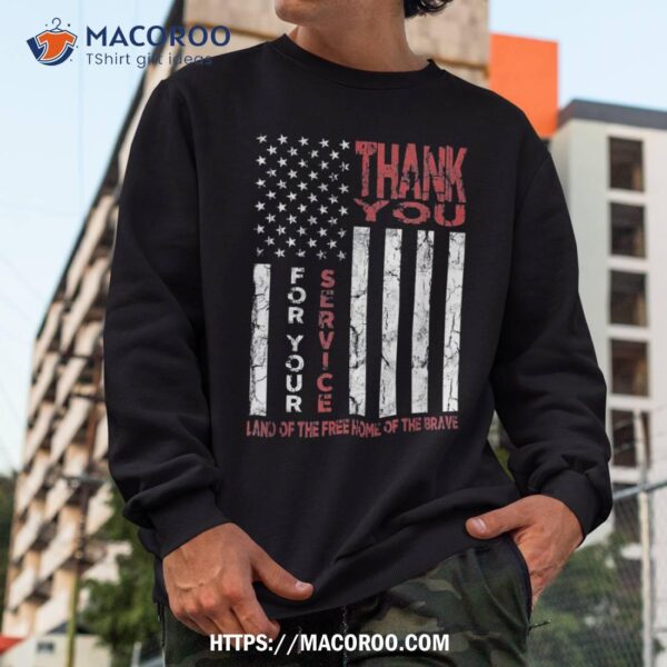 Thank You For Your Service Shirt / Veterans Day T