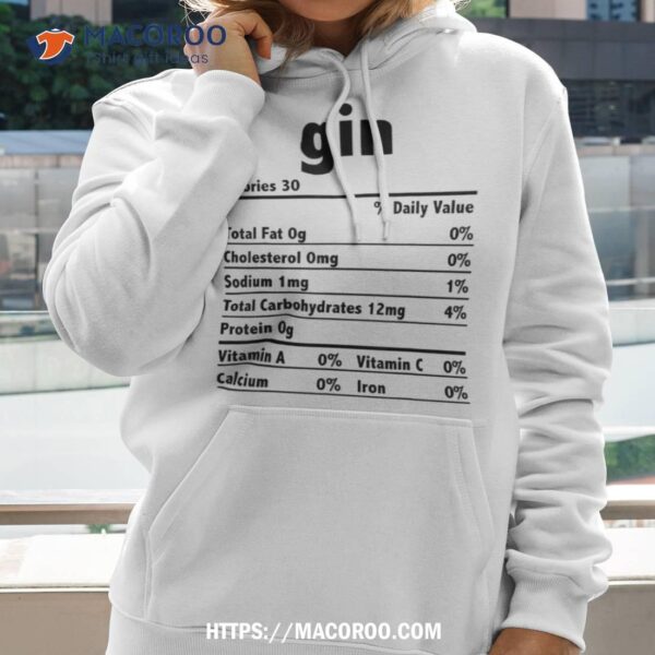 Thanksgiving Xmas Costume Nutrition Facts Gin Shirt