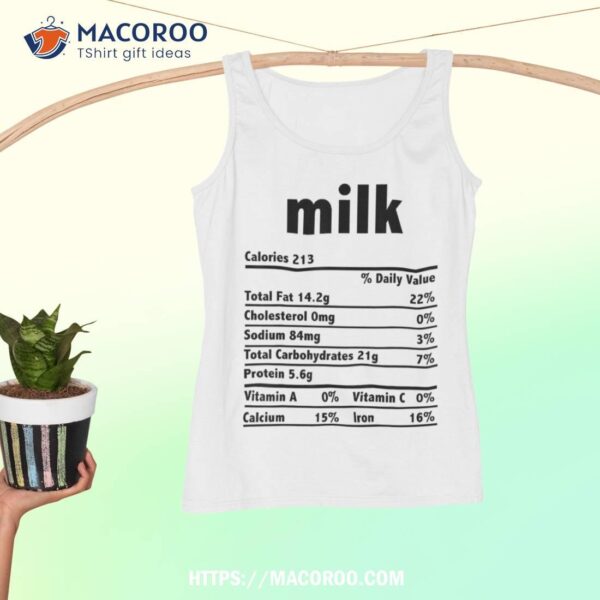 Thanksgiving Xmas Costume Nutrition Facts Milk Shirt