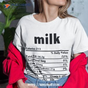 thanksgiving xmas costume nutrition facts milk shirt tshirt