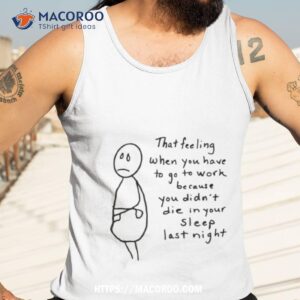 that feeling christmas when you have to go to work shirt tank top 3