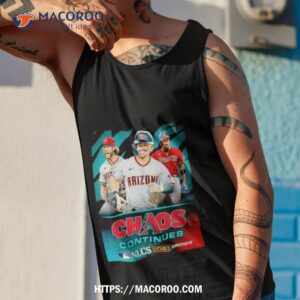 the chaos continues we are headed to the nlcs shirt tank top 1