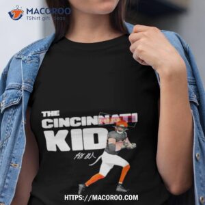 the cincinnati kid bengals fans signatures shirt tshirt