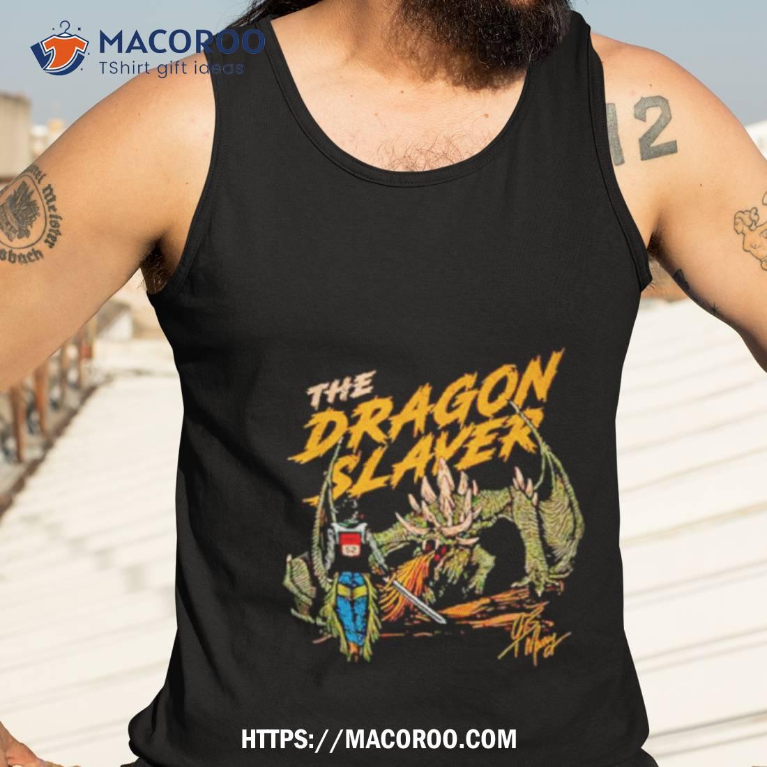 The Dragon Slayer Shirt The Dragon Slayer Shirt