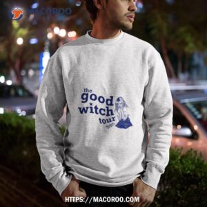 the good witch tour maisie peters shirt sweatshirt