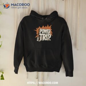 the hand drawn rock logo powertrip 2023 fan gifts t shirt hoodie