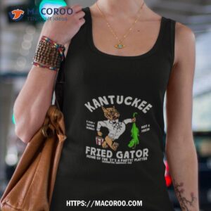the kantuckee fried gator shirt tank top 4