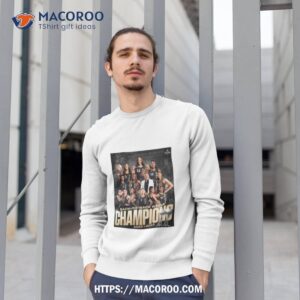 the las vegas aces back to back 2023 wnba champions history made shirt sweatshirt 1