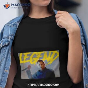 The Michael Myers Spooky Legends Shirt The Michael Myers Spooky Legends Shirt