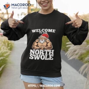 the north swole muscle santa christmas workout fitness shirt sweatshirt