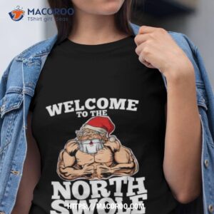 the north swole muscle santa christmas workout fitness shirt tshirt