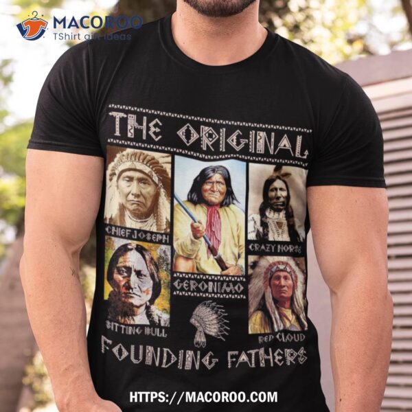 The Original Founding Fathers Shirt