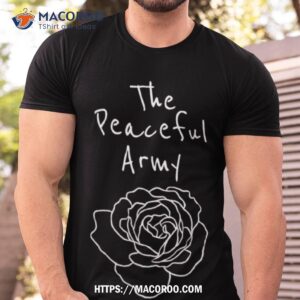 The Peaceful Army White Shirt