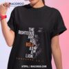 The Righteous Are As Bold As A Lion Shirt