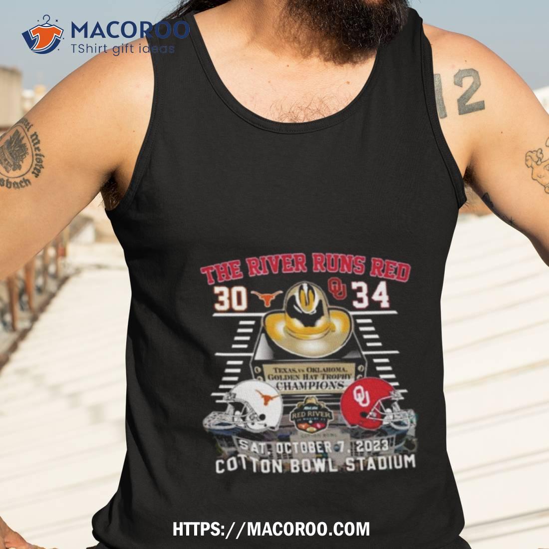 The River Runs Red Texas Longhorns 30 34 Oklahoma Sooners 2023 Cotton Bowl Stadium T Shirt The River Runs Red Texas Longhorns 30 34 Oklahoma Sooners 2023 Cotton Bowl Stadium T Shirt