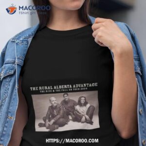 The Rural Alberta Advantage The Rise And The Fall On Tour 2024 T Shirt