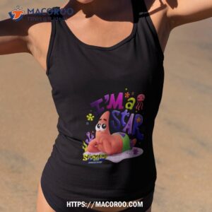 The Spongebob Squarepants Movie Patrick I’m A Star Shirt 1 the spongebob squarepants movie patrick i m a star shirt tank top 2