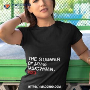 the summer of mike tauchman 2023 shirt tshirt 1